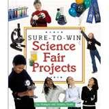 Sure To Win Science Fair Projects Photos